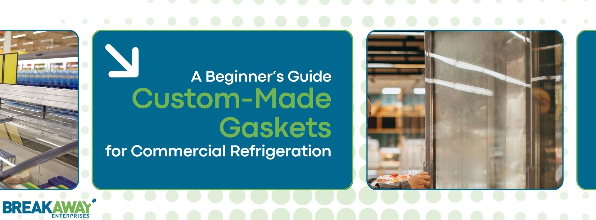 Custom-Made Gaskets for Commercial Refrigeration Doors: A Beginner’s Guide