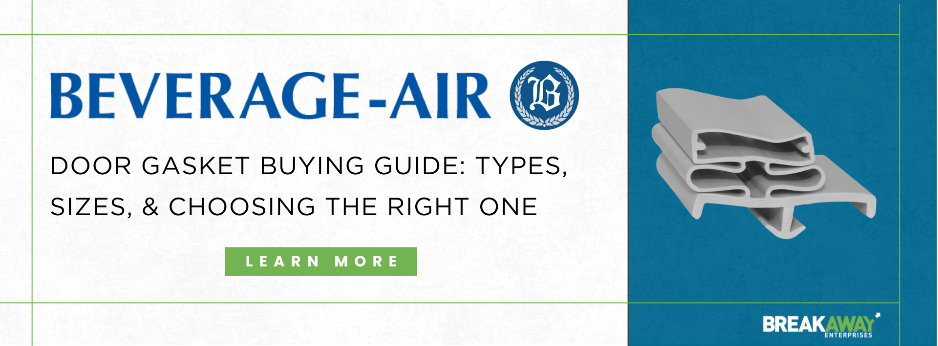 Beverage-Air Door Gaskets Buying Guide: Types, Sizes, & Choosing the Right One for Your Commercial Refrigeration